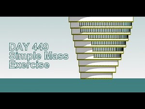 Everyday Revit (Day 449) - Simple Mass Exercise