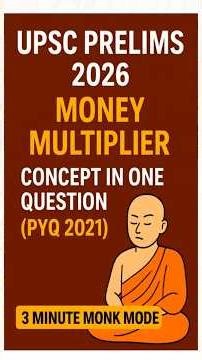 UPSC Prelims 2026: Money Multiplier Concept in One Question | PYQ 2021”