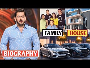 Salman Khan Biography, Lifestyle, Wife, Girlfriend, Family, House, Career, Cars, Income & Networth