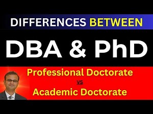 6 Major Differences Between DBA and PhD | Professional Doctorate VS Academic Doctorate | Dr. Ali
