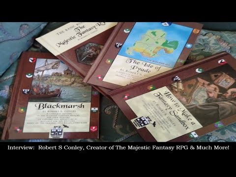 Interview: Robert S Conley, Creator of The Majestic Fantasy RPG from Bat in the Attic Games