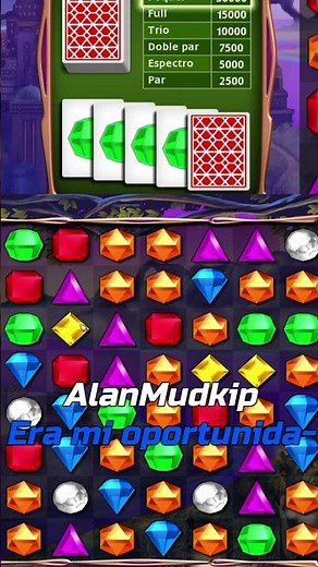 ASÍ APRENDI A JUGAR POKER 🃏💎| Bejeweled 3 | AlanMudkip