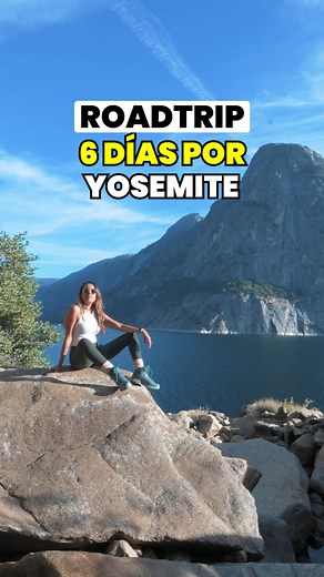 Ruta de 6 días por el Parque Nacional Yosemite