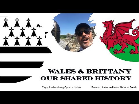 The many connections between Brittany and Wales A shared history beyond the Celts.