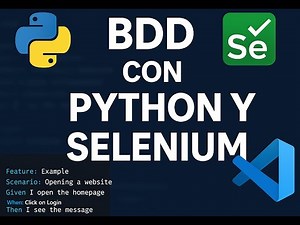 Python y Selenium - Automatizando con BDD + Python + Selenium