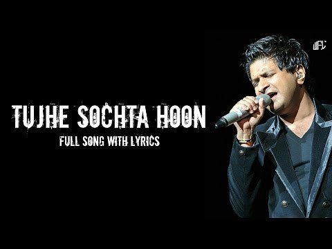 Tujhe Sochta Hoon [ LYRICS ] KK | Pritam | Sayeed Quadri | Jannat 2 | Emraan Hashmi | WFL