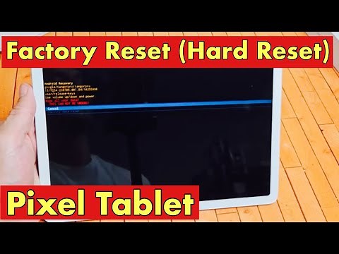 Pixel Tablet: How to Factory Reset (Hard Reset)