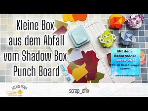 Abfall vom Shadow Box Punch Board verwenden