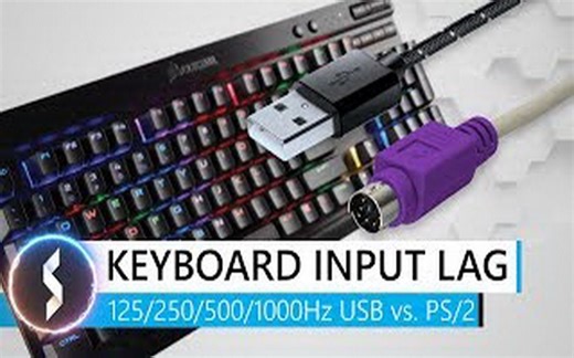 实测键盘回报率与输入延迟的关系：125，250，500，1000Hz USB vs PS2