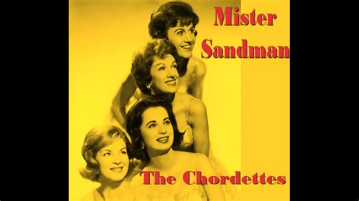 The Chordettes - Mr. Sandman