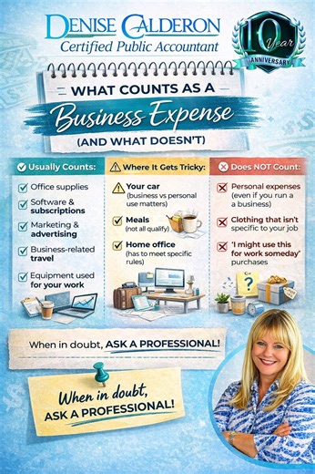 What actually counts as a business expense… and what doesn’t?This is one of the most common questions I get, and for good reason.A business expense needs to be ordinary and necessary for running… | Denise Calderon, Certified Public Accountant