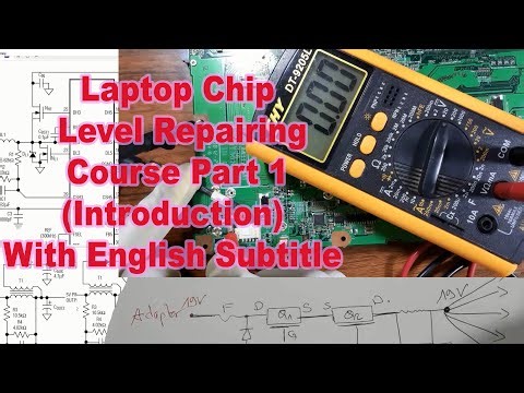 Laptop Chip Level Repairing Course in English 2023 - Part 1 (Introduction) With Subtitle - SafeTech