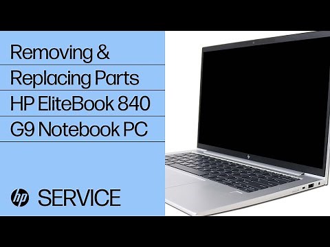 Removing and Replacing Parts | HP EliteBook 840 G9 Notebook PC | HP Support