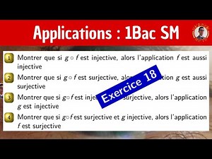 Composition des applications — Injectivité , Surjectivité — Les applications — 1 BAC SM