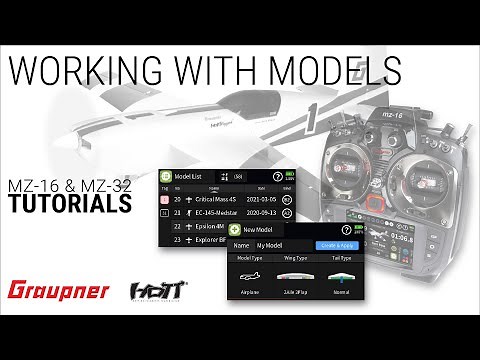 Working with Models on the Graupner mz-16 and mz-32 HoTT Telemetry Radios