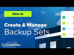 How to Create & Manage Backup Sets in CrashPlan