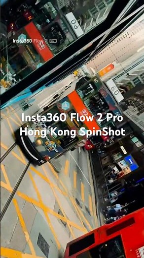 This SpinShot Feels Like a Dream in Hong Kong 🌃✨| Insta360 Flow 2 Pro