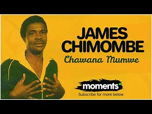 ▶️Moments| James Chimombe - Chawanamumwe