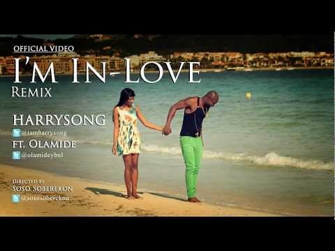 Harrysong - I'm in Love Remix Ft. Olamide [Official Video]