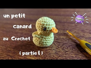 #22_1 CROCHET Débutant FR : tutoriel d'un petit canard - la tête et le corps [Partie 1/2]