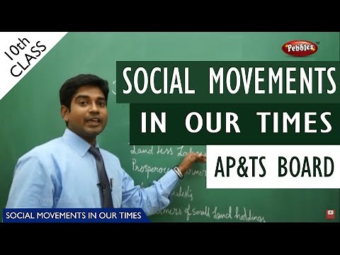Social Movements in Our Times full lesson | Class 10 Social studies | AP&TS syllabus