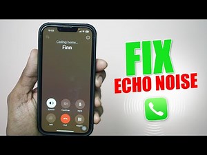 How To Fix Echo Noise Problem on iPhone | iPhone Call Echo Issue Fix