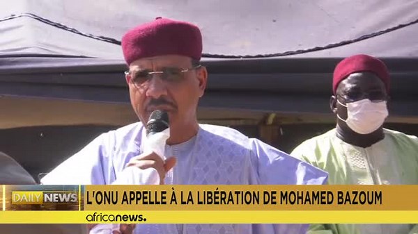 UN calls for immediate release of former Niger leader Mohamed Bazoum