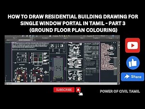HOW TO DRAW RESIDENTIAL BUILDING PLAN FOR SINGLE WINDOW PORTAL IN TAMIL PART 3 GROUND FLOOR COLORING
