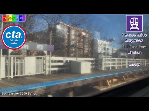 CTA Ride Series: Full Ride on the Purple Line Express from Linden to the Loop