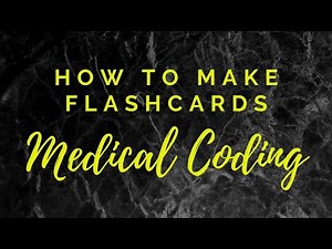 HOW TO MAKE FLASHCARDS FOR MEDICAL CODING STUDENTS | MEDICAL CODING WITH BLEU