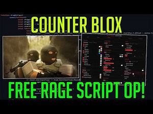 COUNTER BLOX | INSANE FREE RAGE SCRIPT LOTS OF FEATURES | MAY 2026
