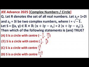 PYQS COMPLEX NUMBERS AND CIRCLE JEE ADVANCE 2025 / How to Solve a Question on Complex Numbers?