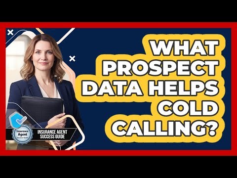 What Prospect Data Helps Cold Calling?