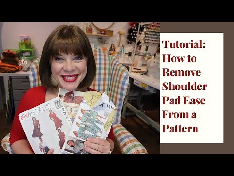 Tutorial: How To Remove Shoulder Pad Ease From A Pattern