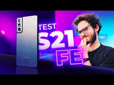 Test Samsung Galaxy S21 FE : Un BON smartphone, un MAUVAIS prix !