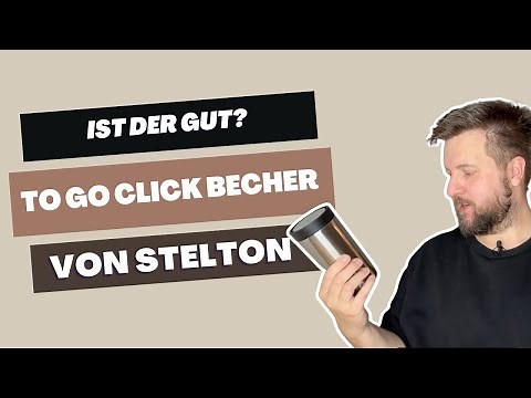 Wie gut ist der "To Go Click"- Isolierbecher von Stelton? Ist er dicht?