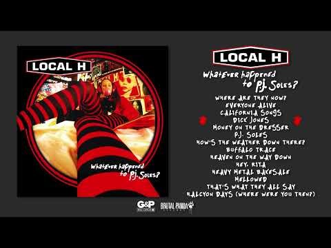 LOCAL H - 'Whatever Happened To P.J. Soles?" (2024 REMASTER) [FULL ALBUM STREAM]