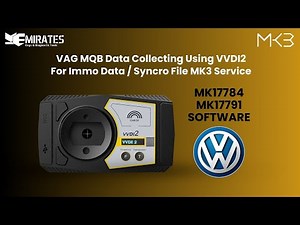 VAG MQB Data Collecting Using VVDI2 For Immo Data / Syncro File MK3 Service (MK17784 / MK17791)