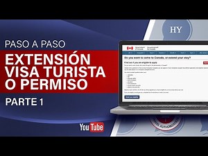 COMO EXTENDER TU PERMISO O VISA DE TURISTA CANADA 2022 P1 | COMO HACER UNA EXTENSION CANADA 2022