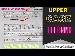 LETTERING IN TECHNICAL DRAWING (upper case)