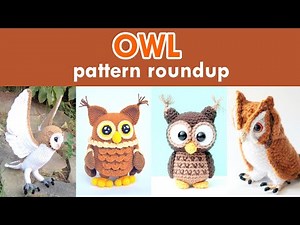 Owl Crochet Pattern Roundup!