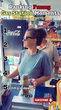 Ranking Funny Gas Station Moments