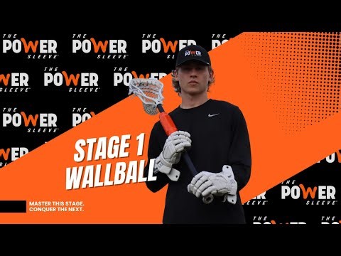 Stage 1 Wall Ball 🔥 Build Your Lacrosse Fundamentals | Power Sleeve® Training