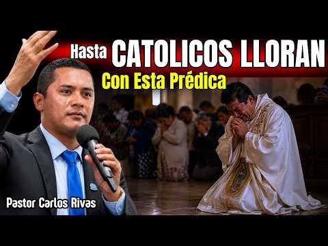 Sermon Moves Everyone to Tears - Pastor Carlos Rivas