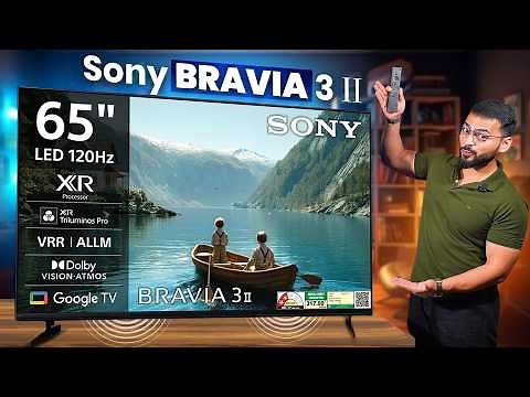 Sony Bravia 3 ii Review (65”) ⚡ | 4K 120Hz Display 🤩 | Google TV OS 🔥