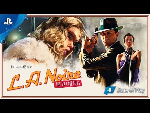 L.A. Noire: The VR Case Files Trailer | PS VR