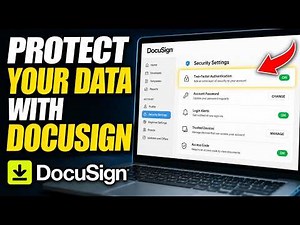 How to Protect Your Data with DocuSign - Full Guide