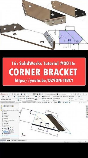 #0016 SolidWorks Tutorial 16: corner bracket - sheet metal #3d #solidworks #cad #tutorial #drawing