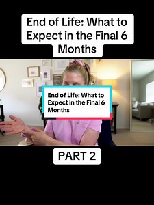 End of Life Care: What to Expect in the Final 6 Months