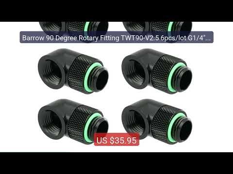 Barrow 90 Degree Rotary Fitting TWT90-V2.5 6pcs/lot G1/4" Rota... — Best Buy 2026 | Great Quality!